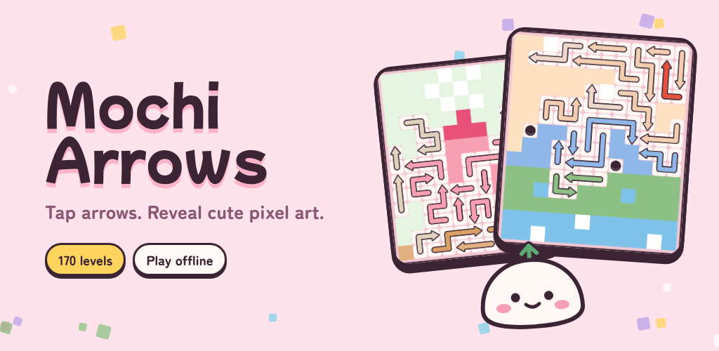 Mochi Arrows: tap arrows and reveal cute pixel art